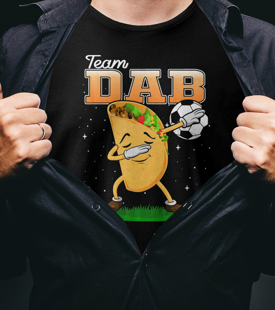 Team Dab Funny Soccer Dabbing Taco T-Shirt