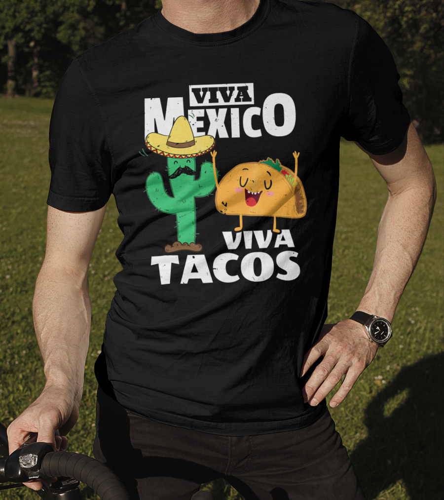 Viva Mexico Viva Tacos Cactus Sombrero T-Shirt