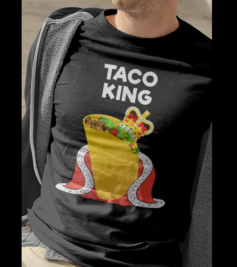 Taco King Funny Taco Tuesday Crowned Royalty T-Shirt