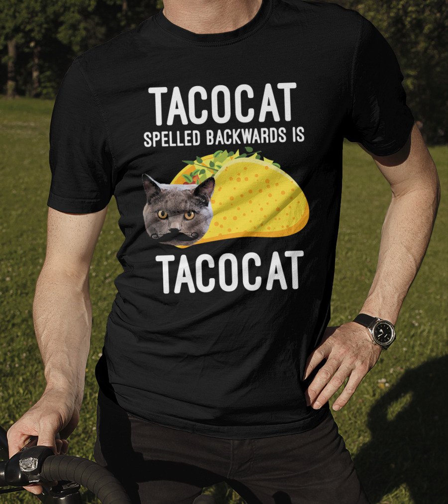 TACOCAT Spelled Backwards Is TACOCAT T-Shirt