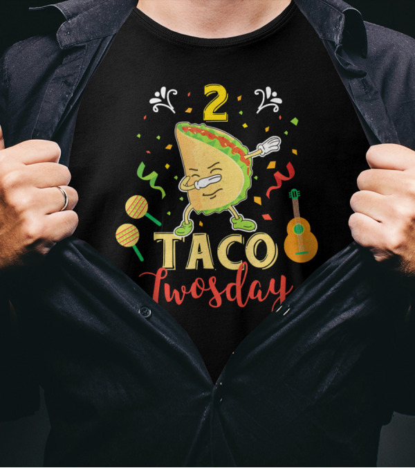 2 Taco Twosday Dabbing Dab Two Yea T-Shirt