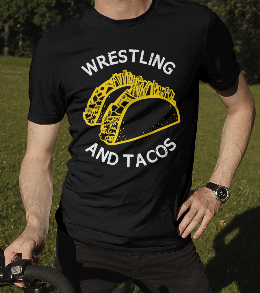 Wrestling And Tacos T-Shirt