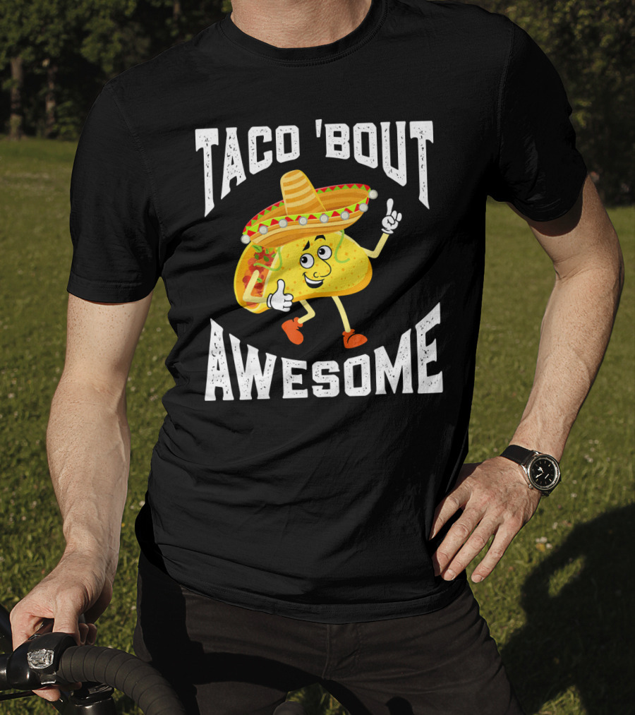 TACO 'Bout Awesome Mexican Taco Lover Sombrero Cartoon T-Shirt
