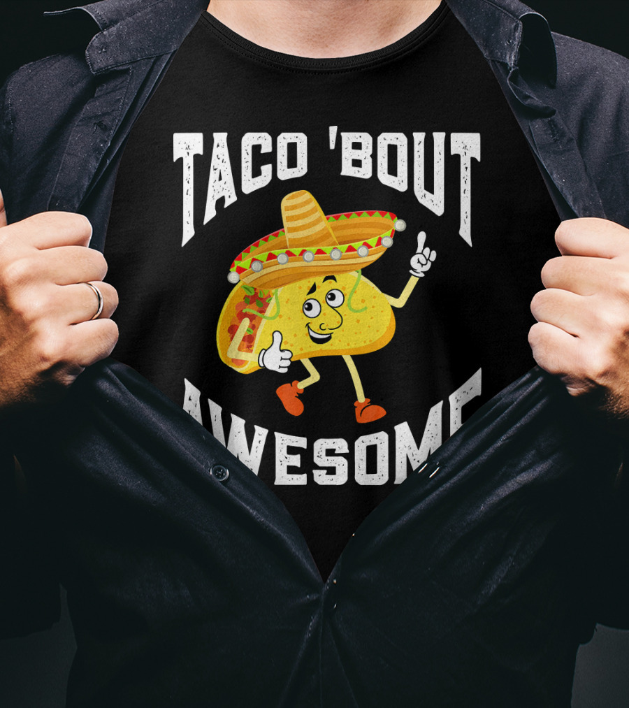 TACO 'Bout Awesome Mexican Taco Lover Sombrero Cartoon T-Shirt