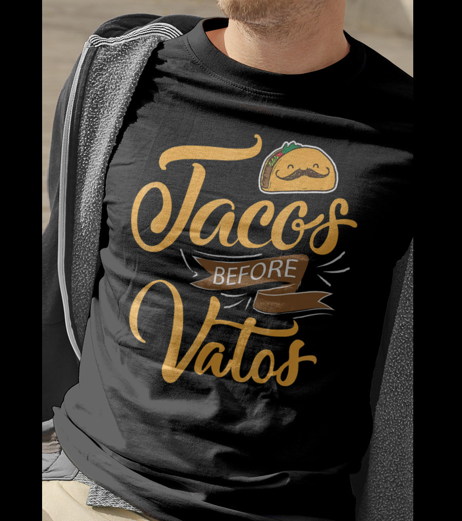 Tacos Before Vatos Funny Spanish Taco With Mustache T-Shirt