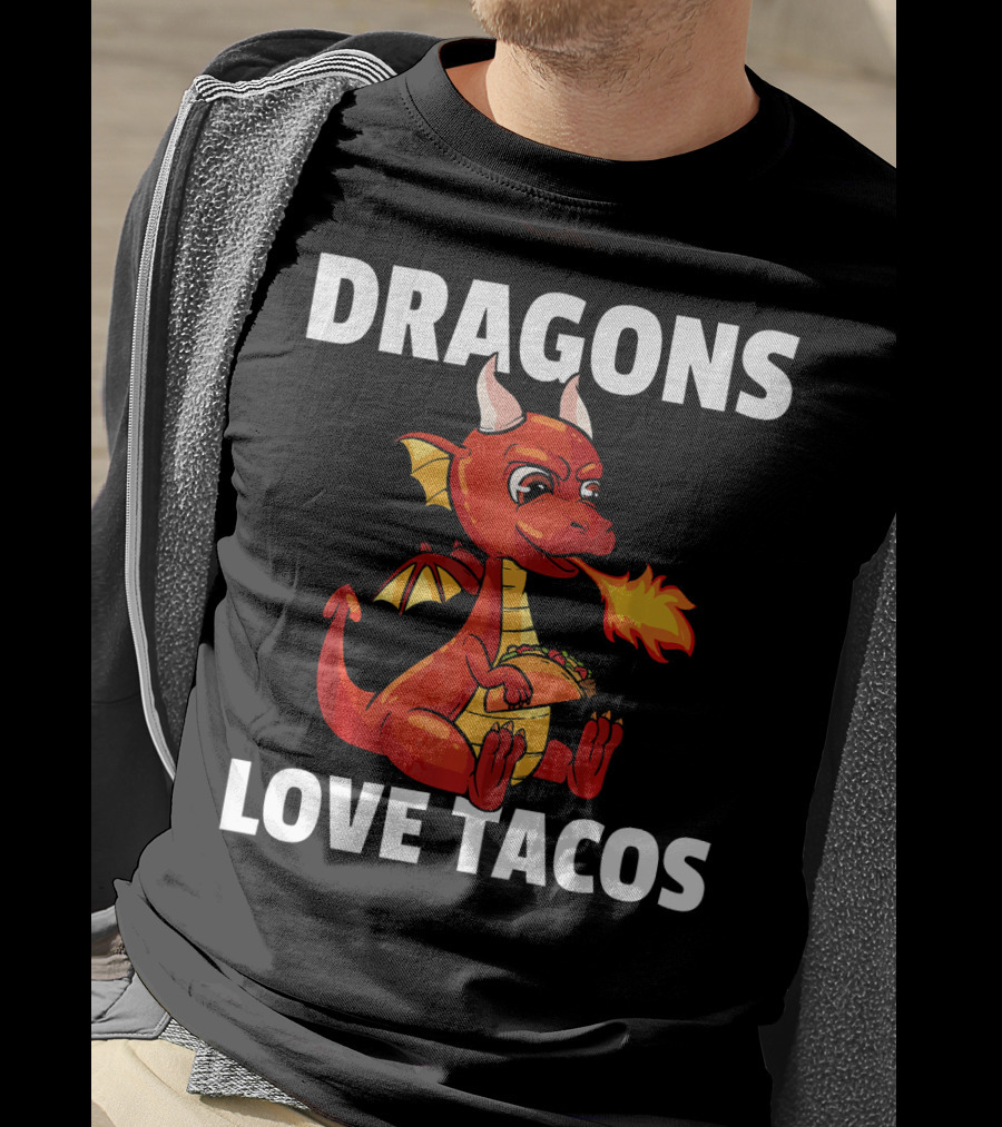 Dragons Love Tacos Women Men Toddler Fire-Breathing Dragon Eating Taco T-Shirt