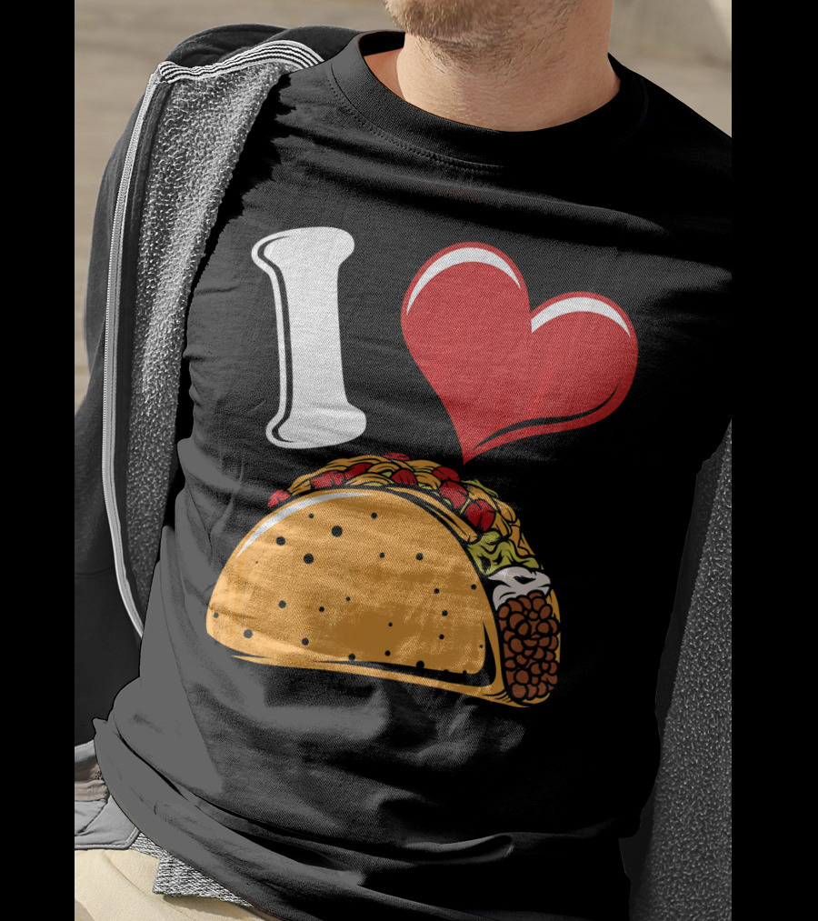 Funny I Love Tacos I Heart Tacos Lover I ❤️ Tacos T-Shirt