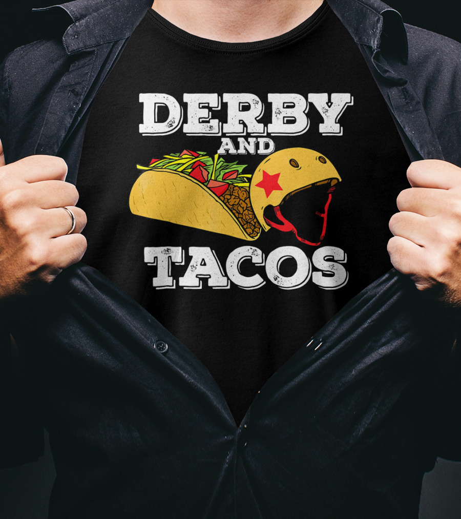 Derby And Tacos Helmet With Star And Taco Filling T-Shirt