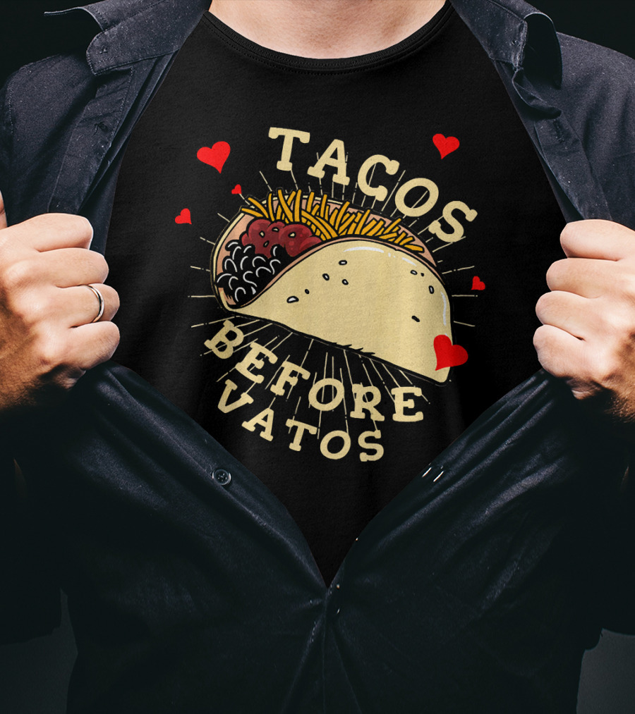 Tacos Before Vatos Funny Gym Food With Hearts T-Shirt