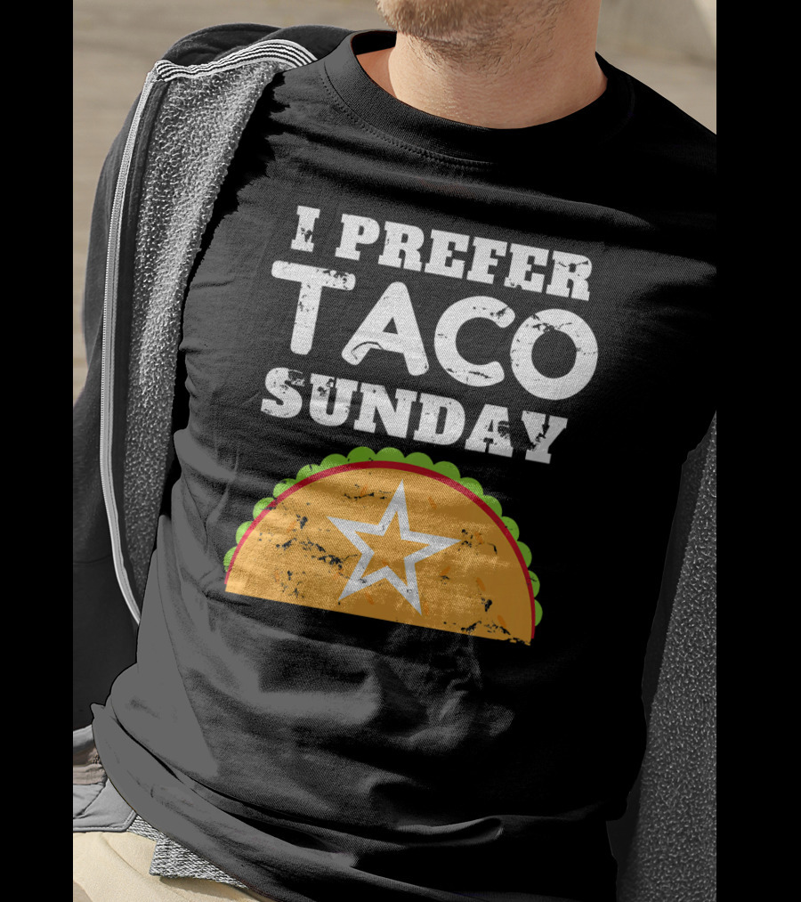 I Prefer Taco Sunday Vintage Star Tex-Mex Aesthetic T-Shirt