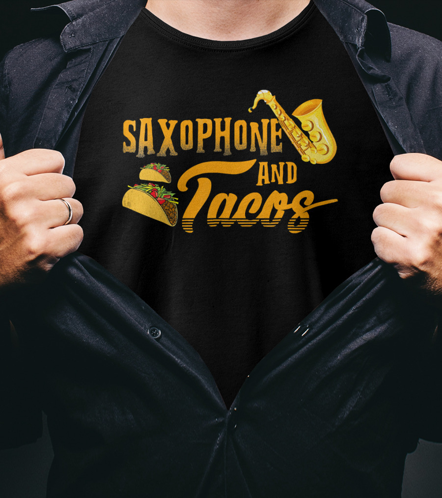 Saxophone And Tacos Funny T-Shirt