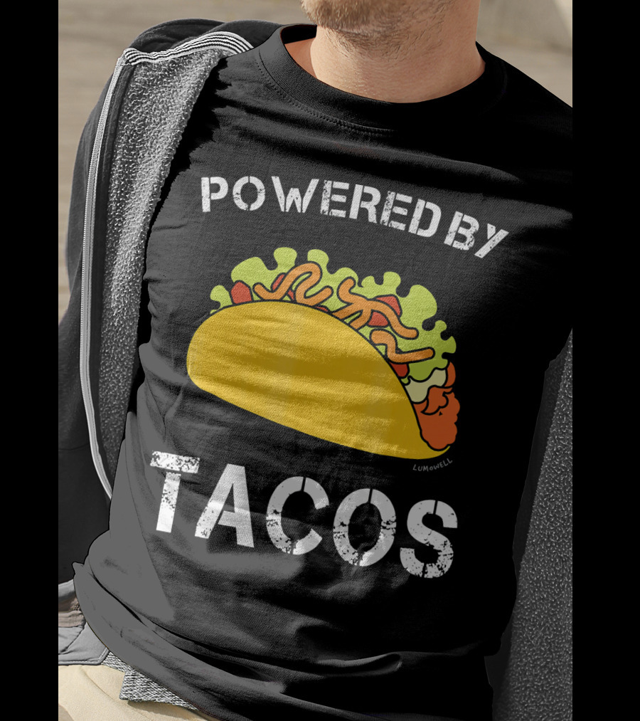 Powered By Tacos Funny Taco Lumowell T-Shirt