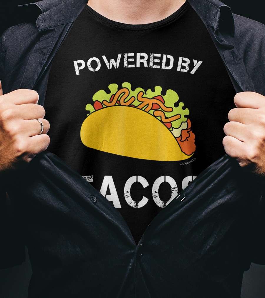 Powered By Tacos Funny Taco Lumowell T-Shirt