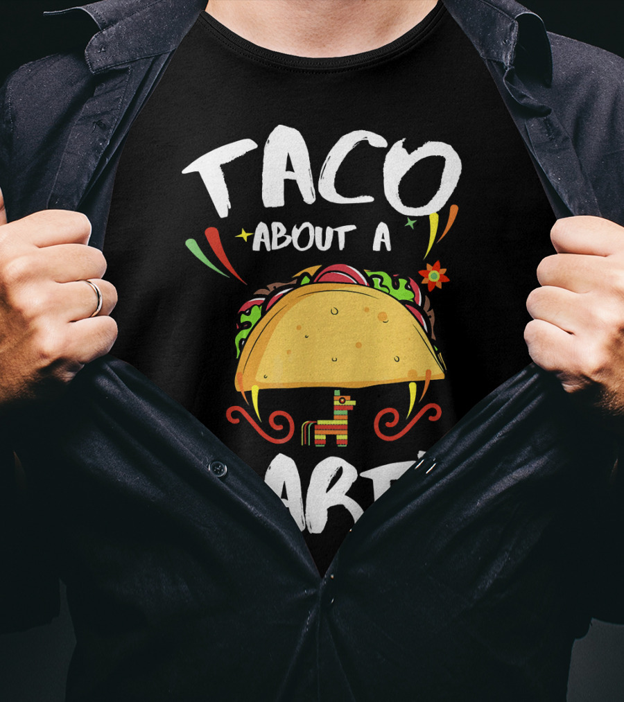 Taco About A Party Colorful Taco Fiesta With Pinata T-Shirt
