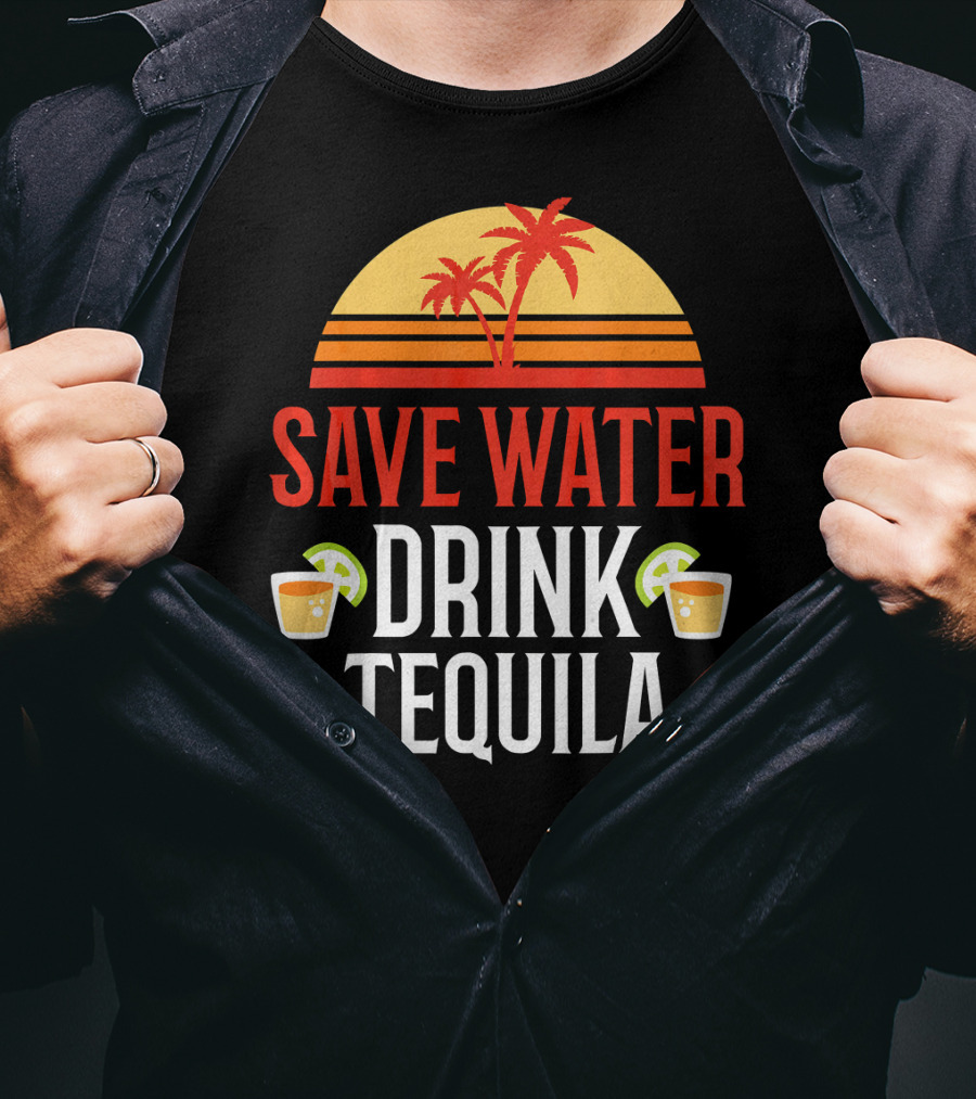 Save Water Drink Tequila Mexican Palm Sunset Lime T-Shirt