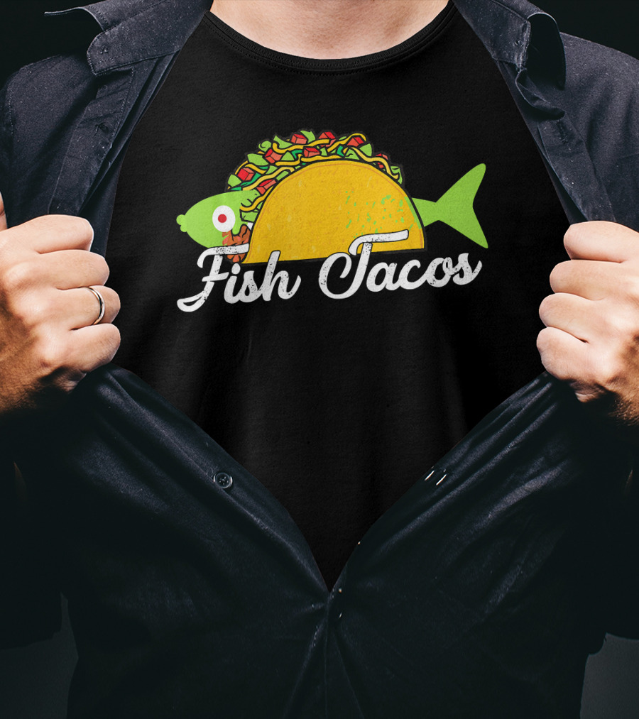 Fish Tacos Funny Fish In Taco T-Shirt