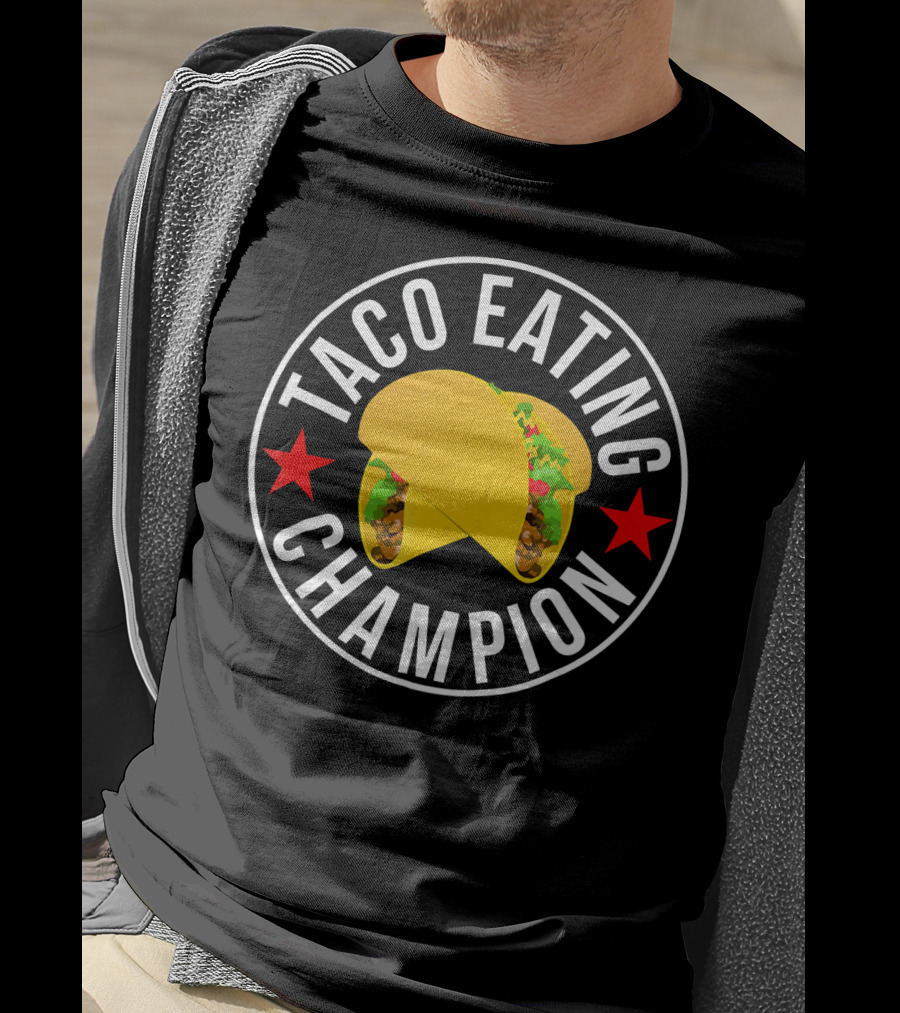 Taco Eating Champion Funny Foodie Contest Two Tacos And Stars T-Shirt