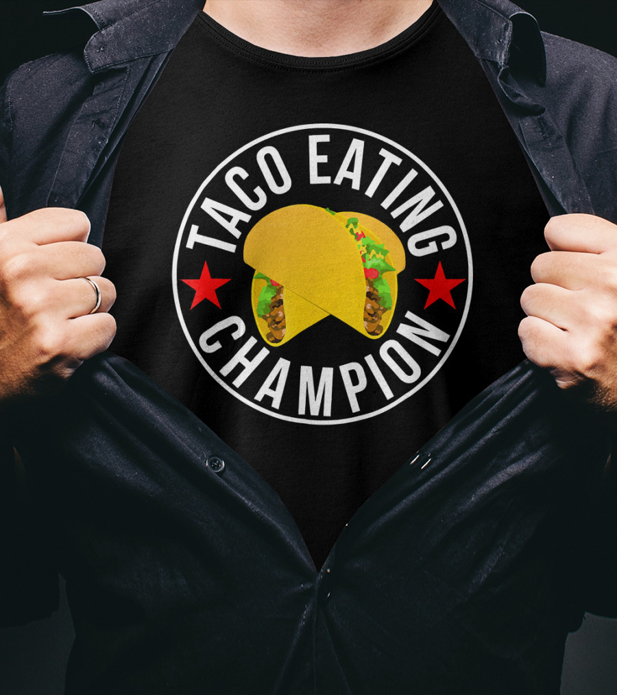Taco Eating Champion Funny Foodie Contest Two Tacos And Stars T-Shirt