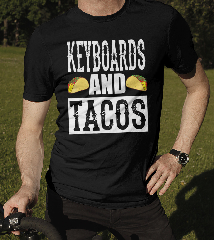 Keyboards And Tacos Funny Music Taco Band T-Shirt
