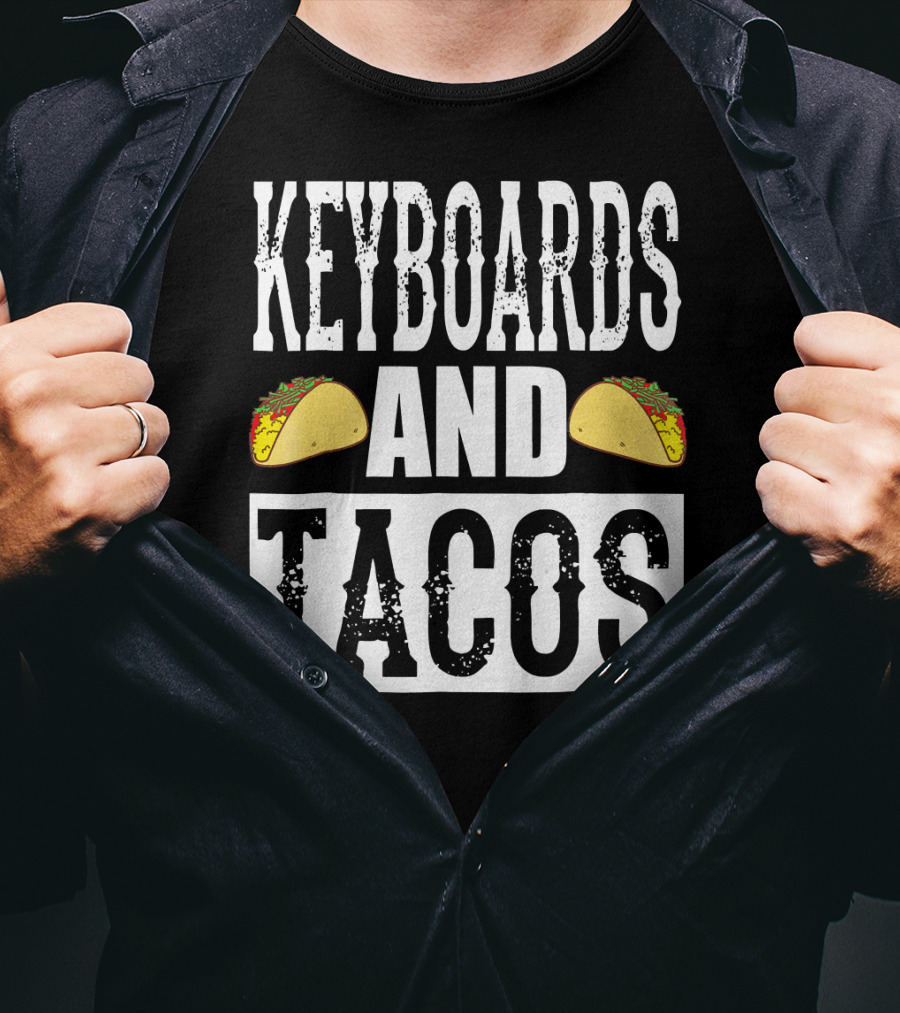 Keyboards And Tacos Funny Music Taco Band T-Shirt