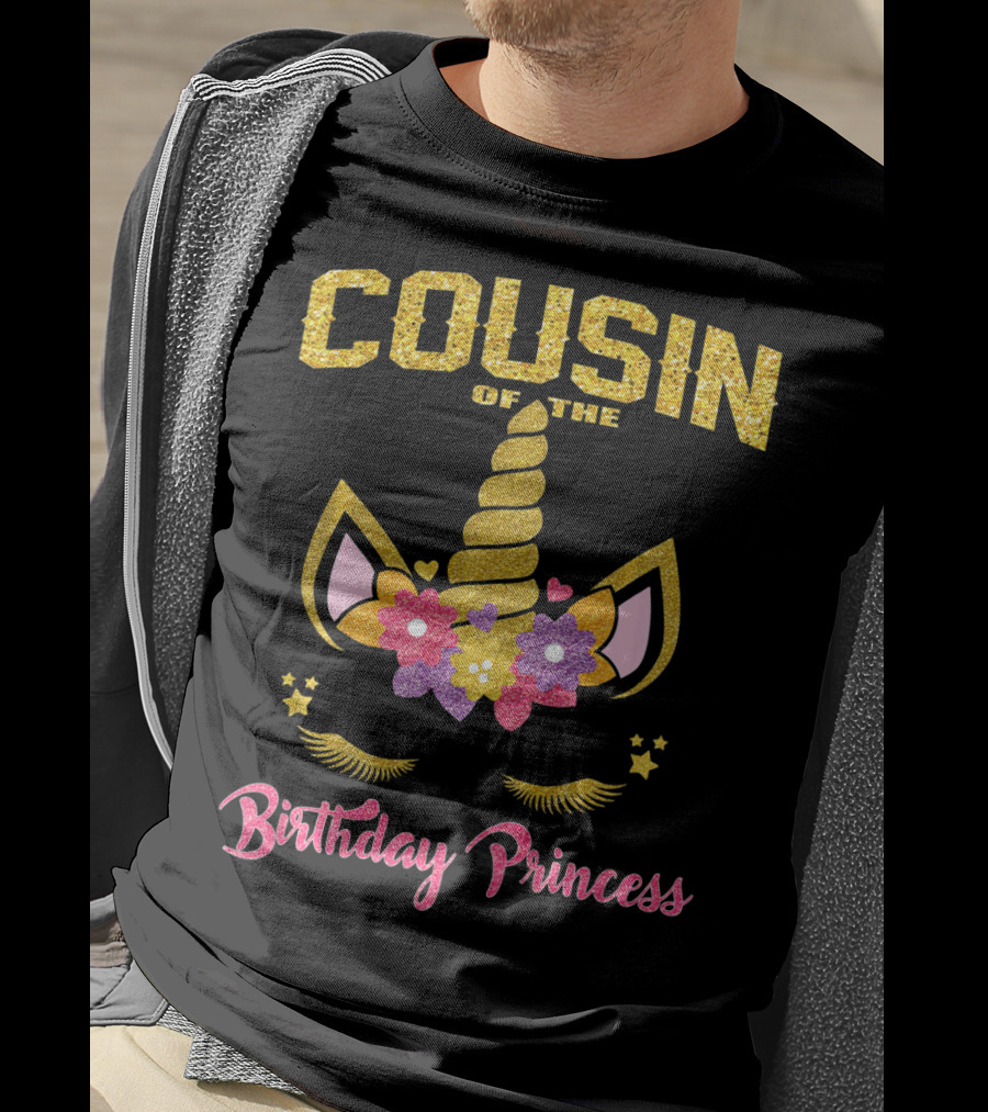 Cousin Of The Birthday Princess Unicorn T-Shirt