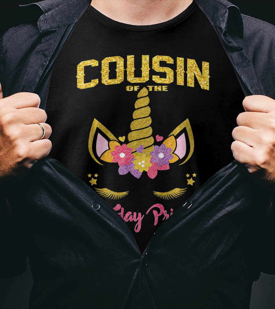 Cousin Of The Birthday Princess Unicorn T-Shirt