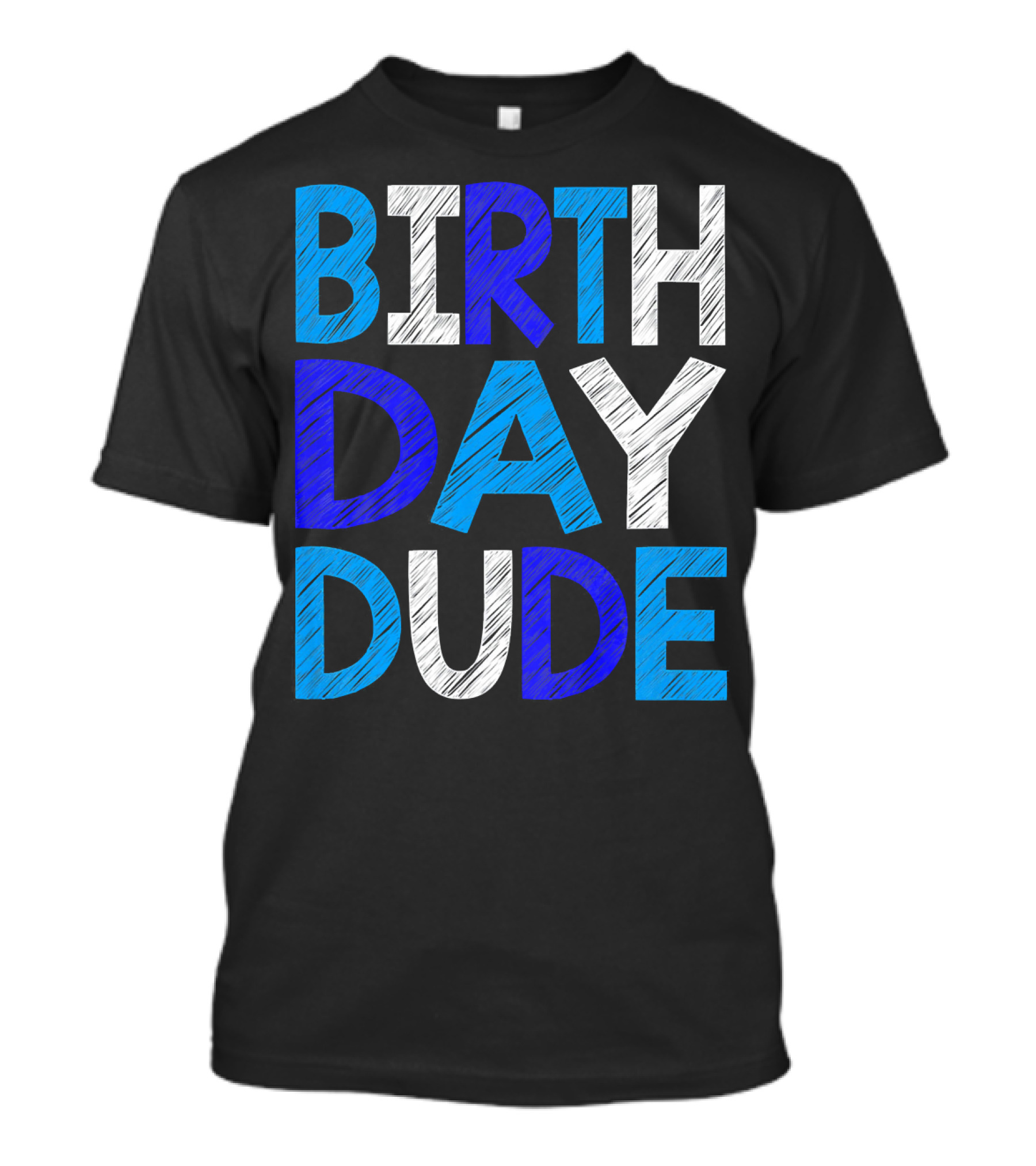 BIRTHDAY DUDE Youth Mens Happy B Day T-Shirt