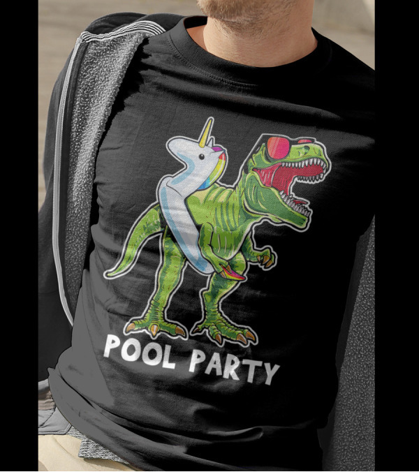 Pool Party Rex Dinosaur With Unicorn Float And Sunglasses T-Shirt
