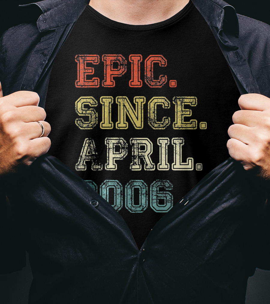 Epic Since April 2006 Retro 13 Years Old T-Shirt