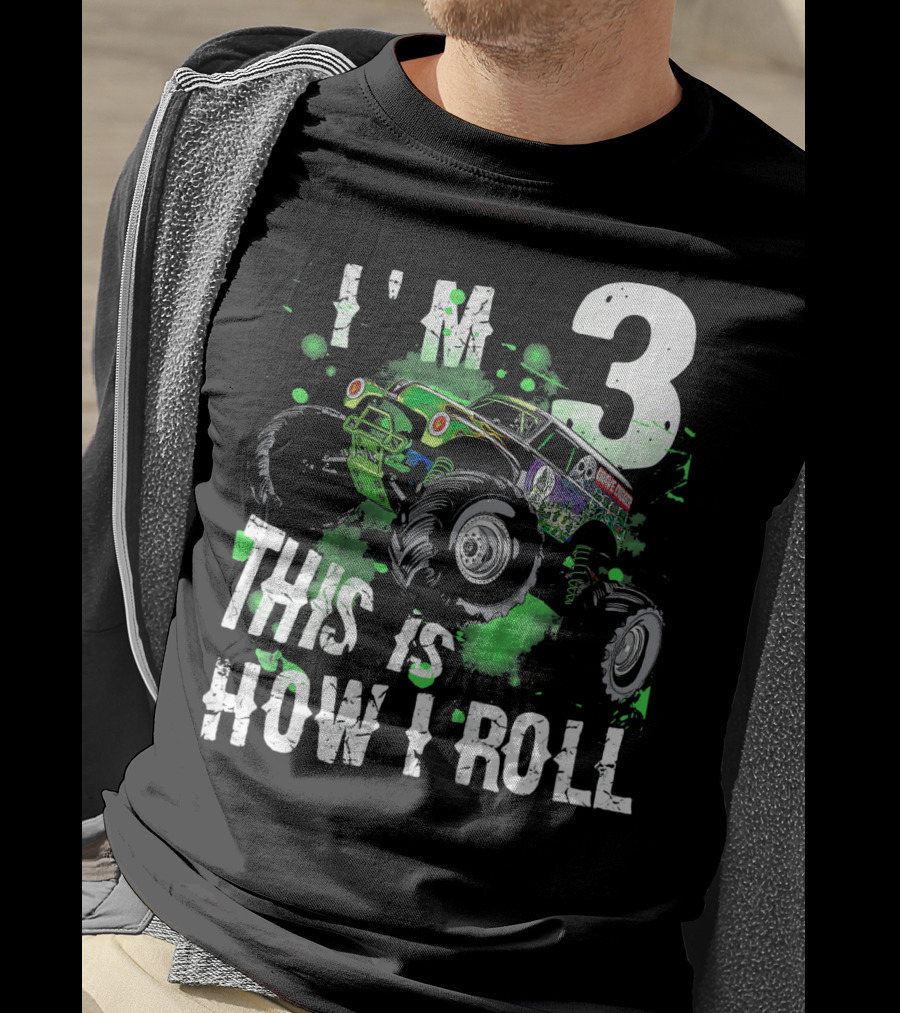 I'm 3 This Is How I Roll Kids Monster Truck T-Shirt