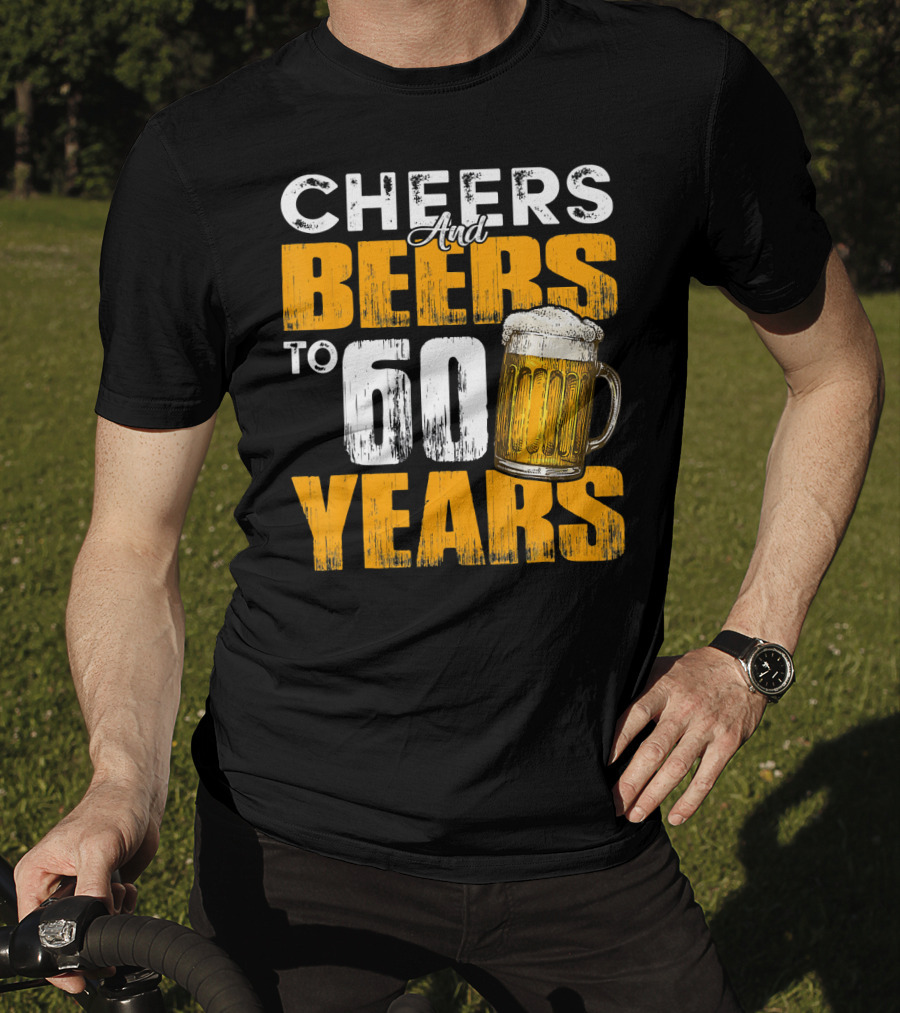 Cheers And Beers To 60 Years Beer Mug T-Shirt