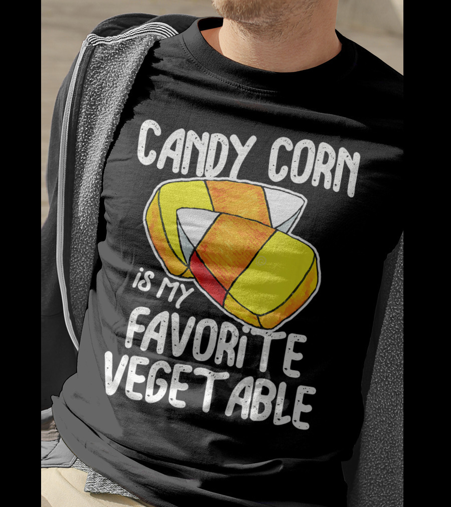 Candy Corn Is My Favorite Vegetable T-Shirt