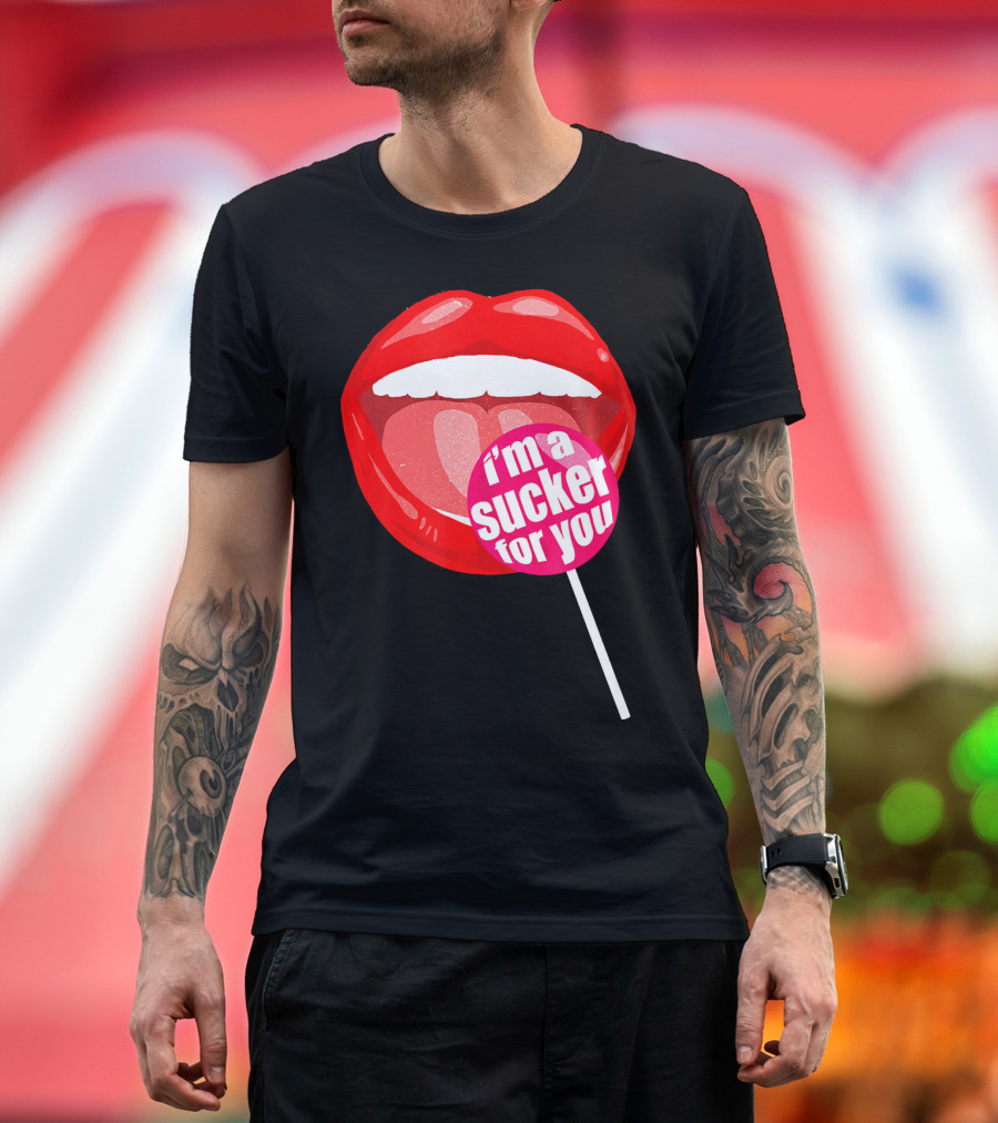 I'm a Sucker for You Candy Pop Lips T-Shirt