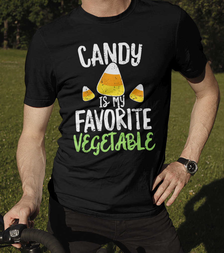 Candy Is My Favorite Vegetable Candy Corn Halloween Humor T-Shirt
