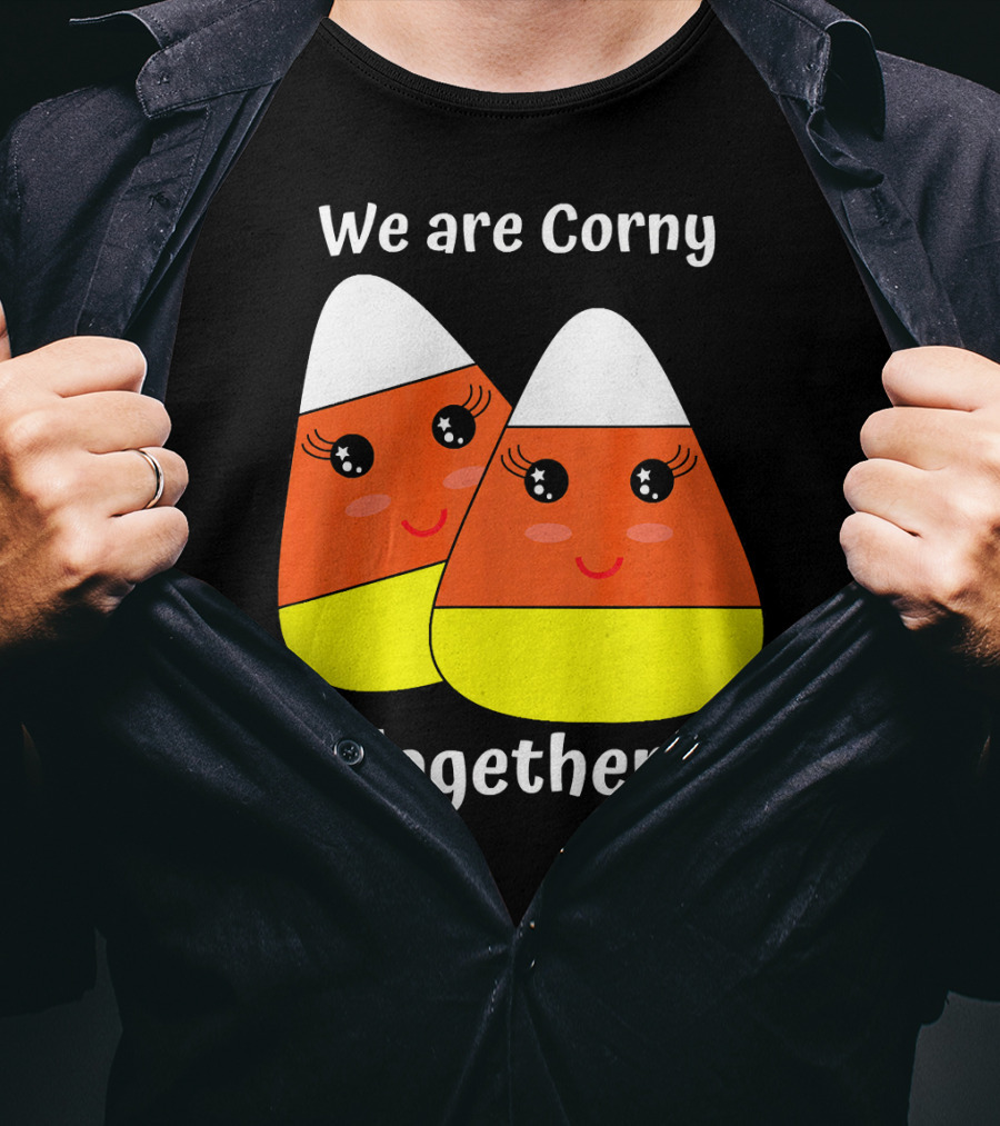 We Are Corny Together Cute Candy Corn Faces T-Shirt