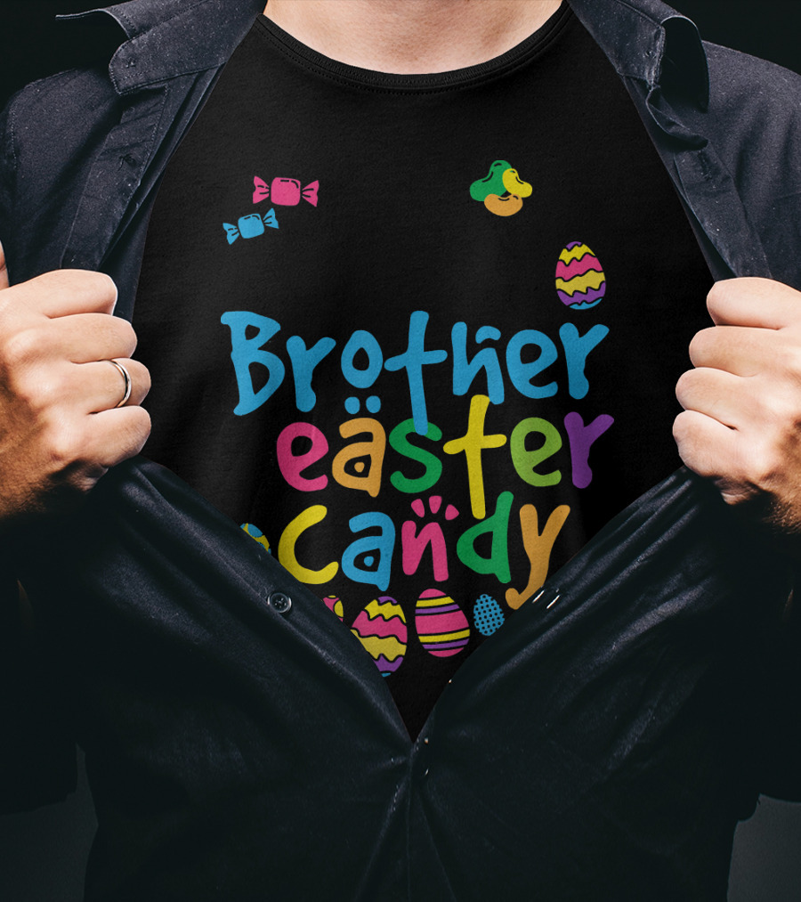 Brother Easter Candy T-Shirt