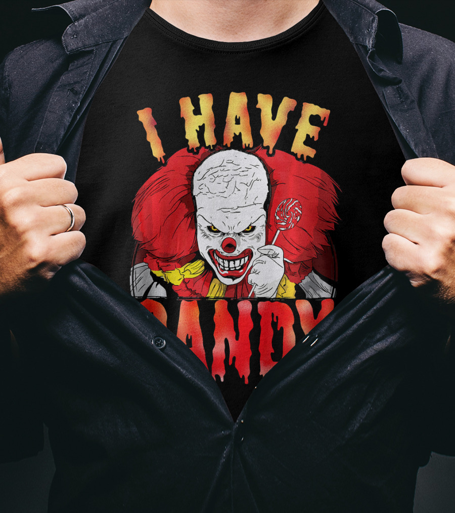 Halloween Scary Clown I Have Candy Horror T-Shirt