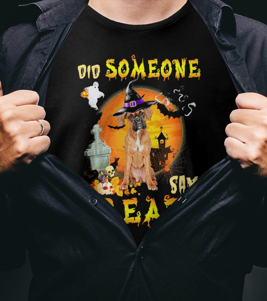 Did Someone Say Treat Boxer Halloween Ghosts Pumpkin Witch Hat T-Shirt