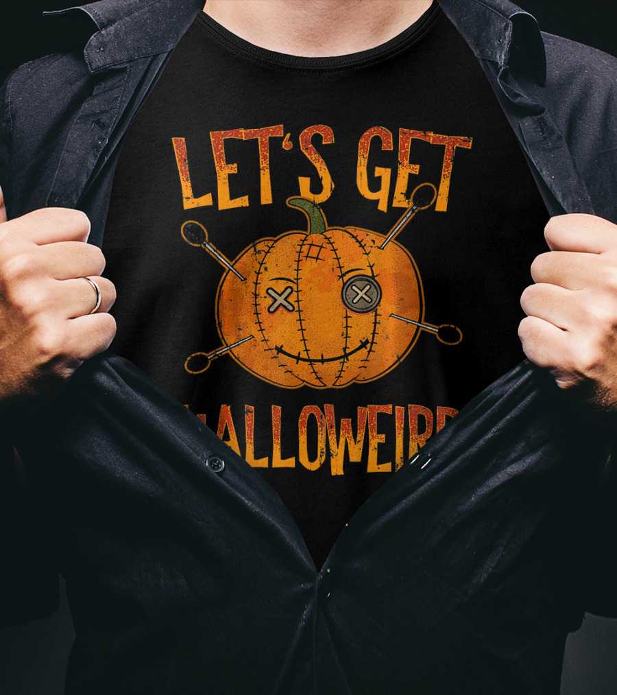 Let's Get Halloweird Funny Halloween Pumpkin Voodoo T-Shirt
