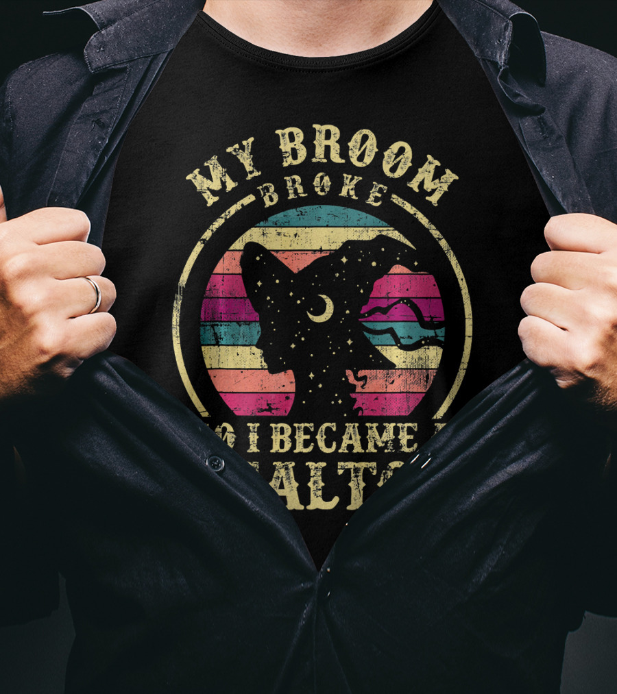 My Broom Broke So I Became A Realtor Retro Witch Silhouette Vintage Sunset T-Shirt