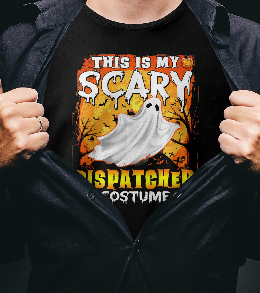 This Is My Scary Dispatcher Costume Ghost Halloween Scene Jack-O'-Lantern Zombie T-Shirt