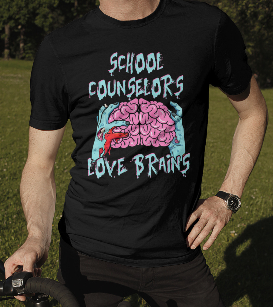 School Counselors Love Brains T-Shirt