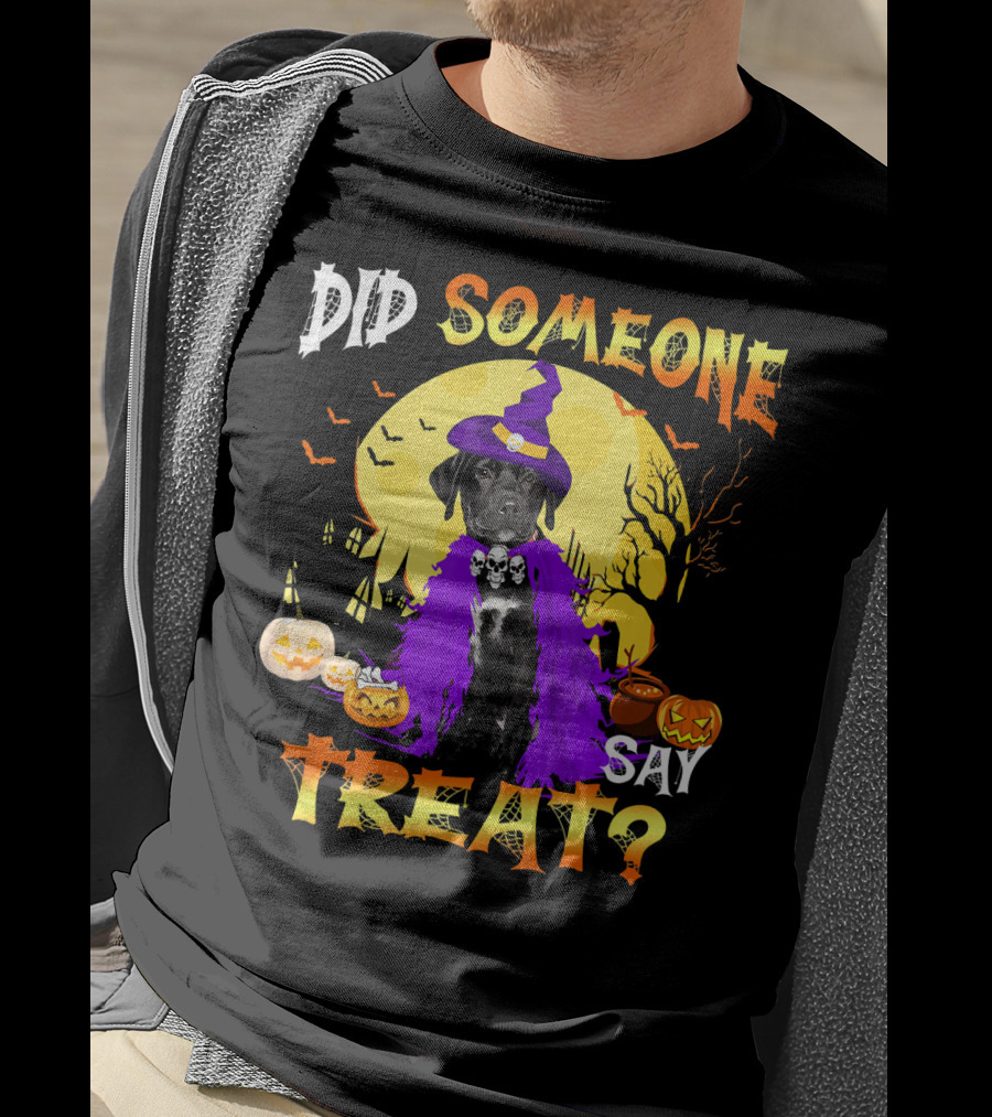 Did Someone Say Treat Black Lab Halloween Dog With Pumpkins And Witch Hat T-Shirt