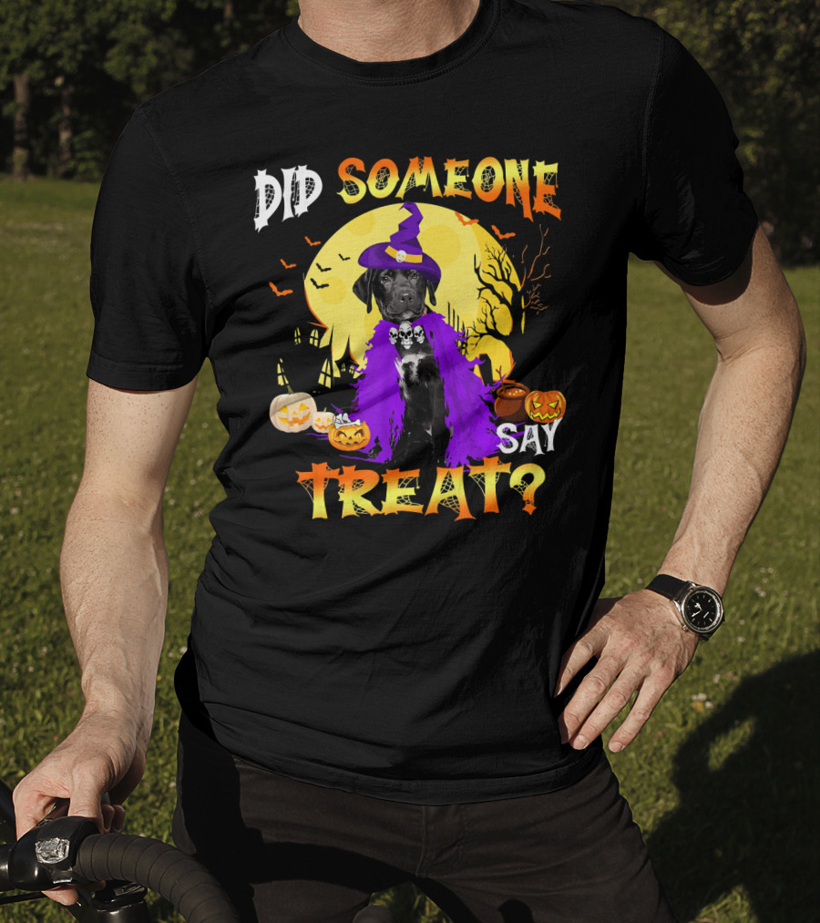 Did Someone Say Treat Black Lab Halloween Dog With Pumpkins And Witch Hat T-Shirt
