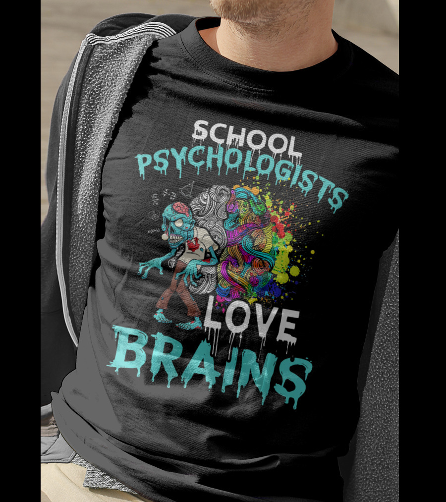 School Psychologists Love Brains Zombie Psychedelic Colors T-Shirt