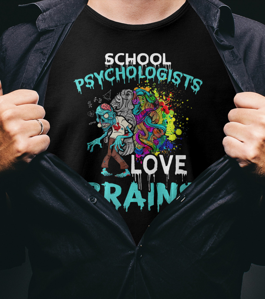 School Psychologists Love Brains Zombie Psychedelic Colors T-Shirt