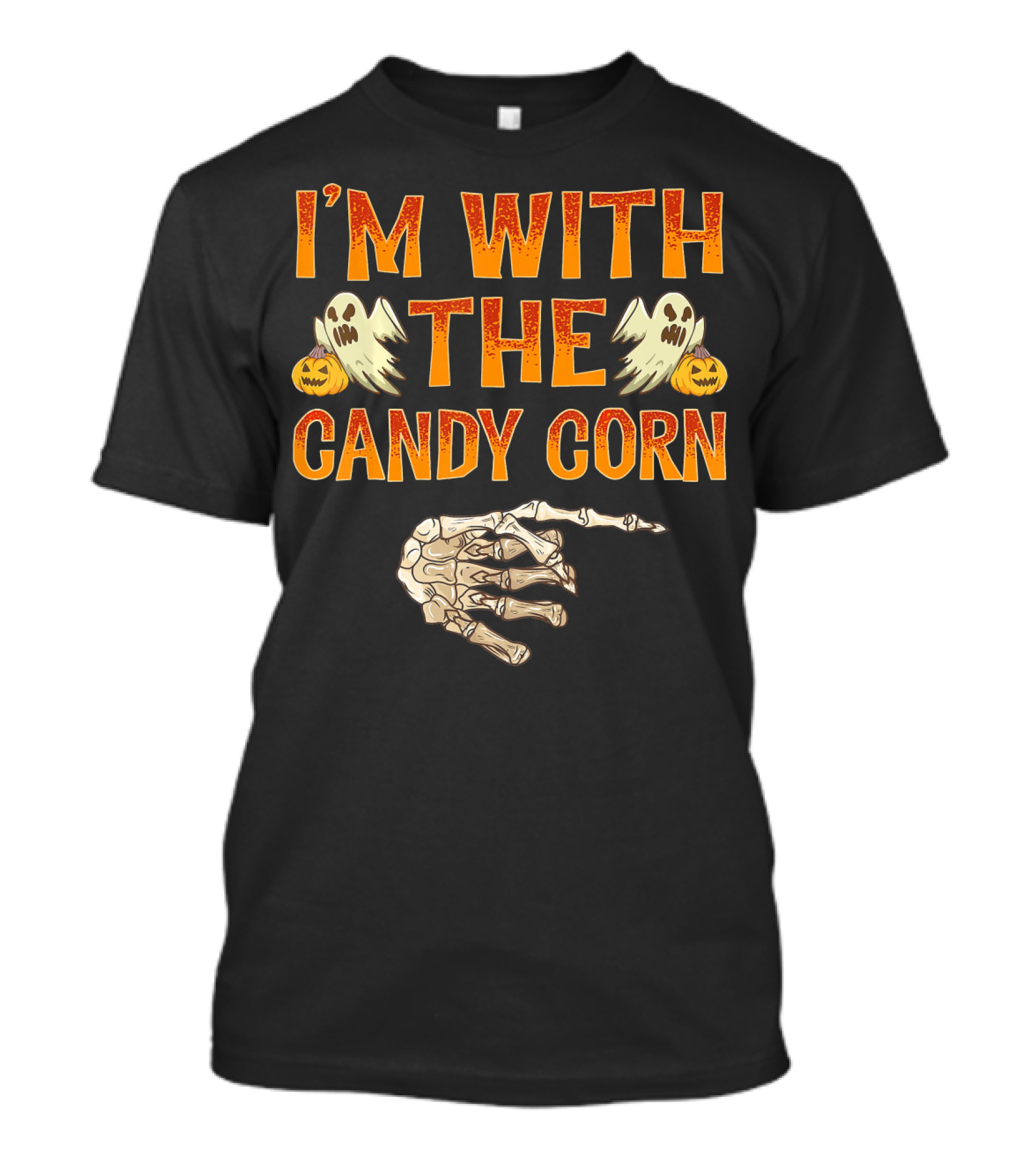 I'm With The Candy Corn Halloween Skeleton Hand Ghosts Pumpkins T-Shirt