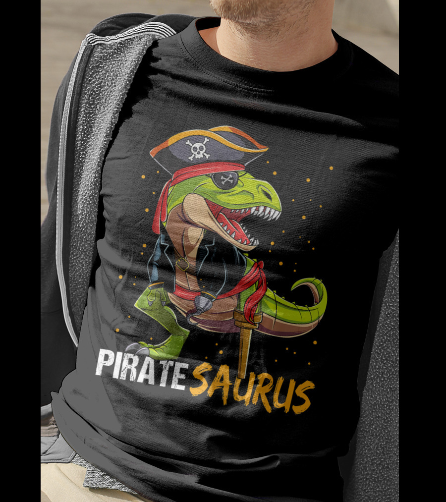 PIRATE SAURUS Dinosaur With Pirate Hat And Wooden Leg T-Shirt