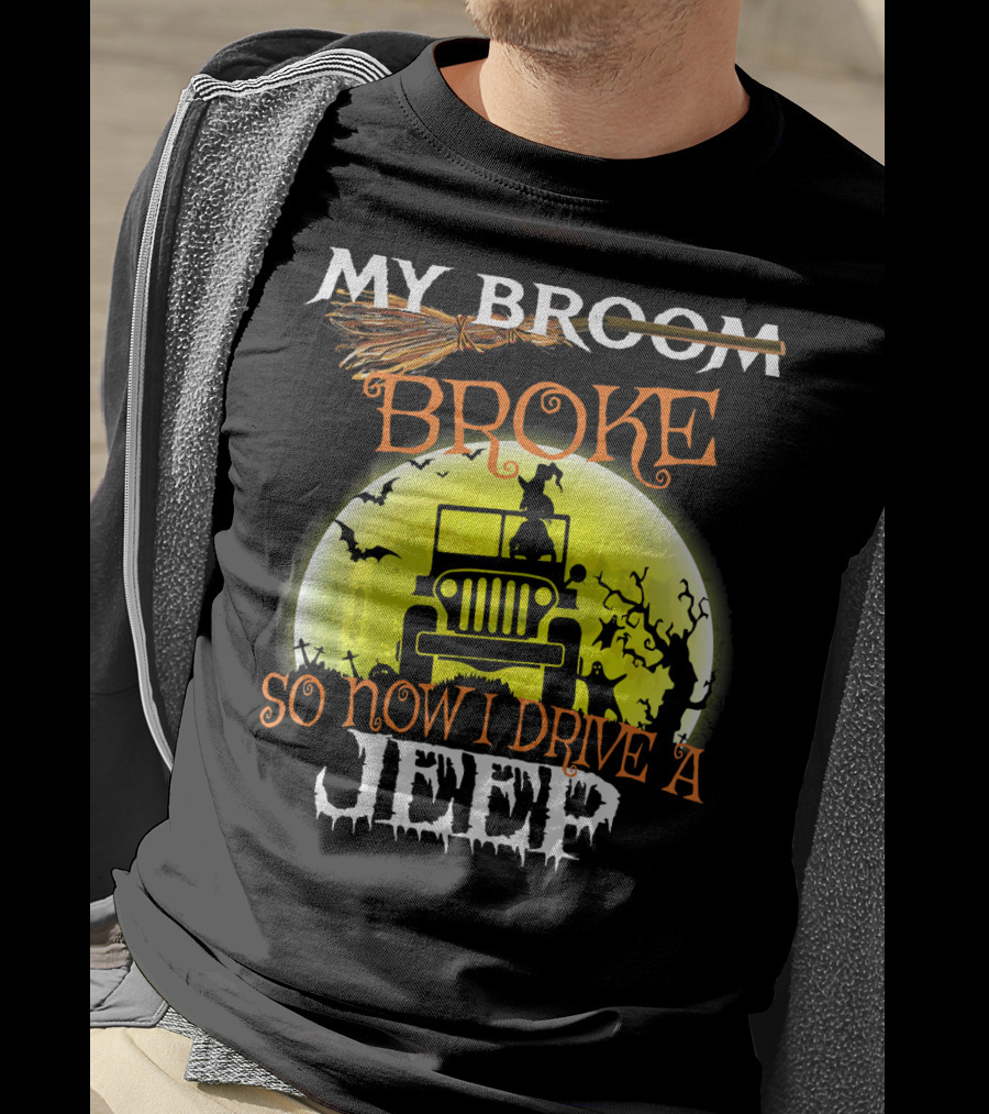 My Broom Broke So Now I Drive A Jeep Halloween Moon Bats T-Shirt