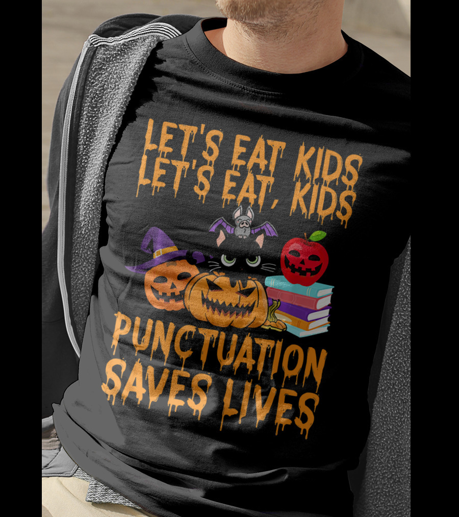 Let's Eat Kids Let's Eat Kids Punctuation Saves Lives Halloween Cats Pumpkins Books T-Shirt